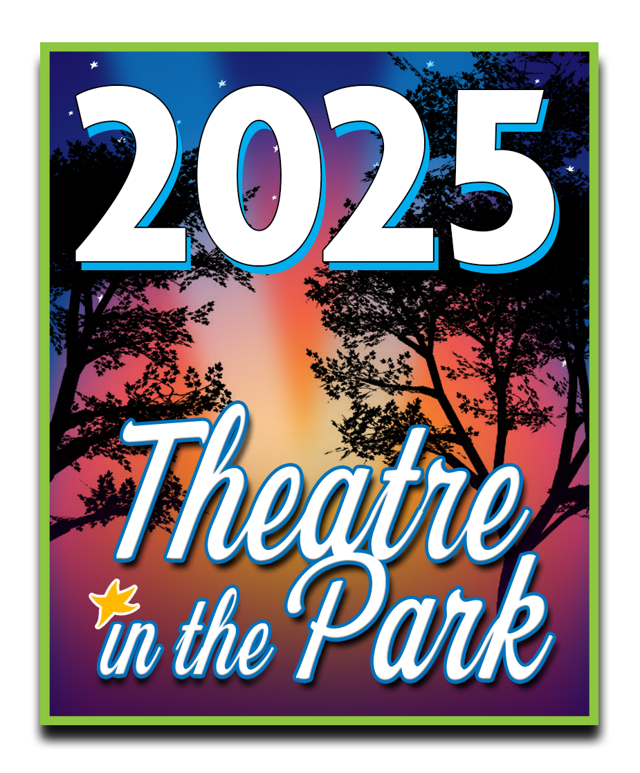 Theatre in the Park Logo with 2025 listed on top