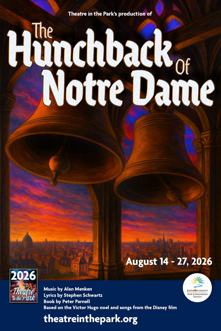 The Hunchback of Notre Dame Outdoor August 14 - 22