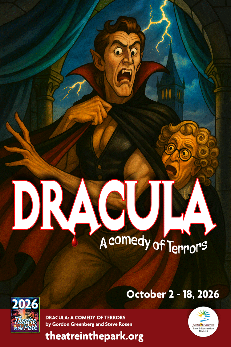 Dracula a Comedy of Terrors Indoor October 2 - 18, 2026