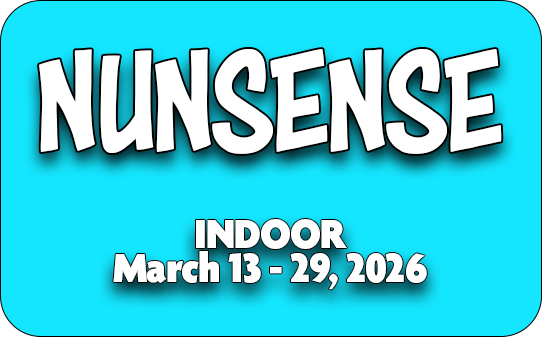 Nunsense Indoor March 13 - 29